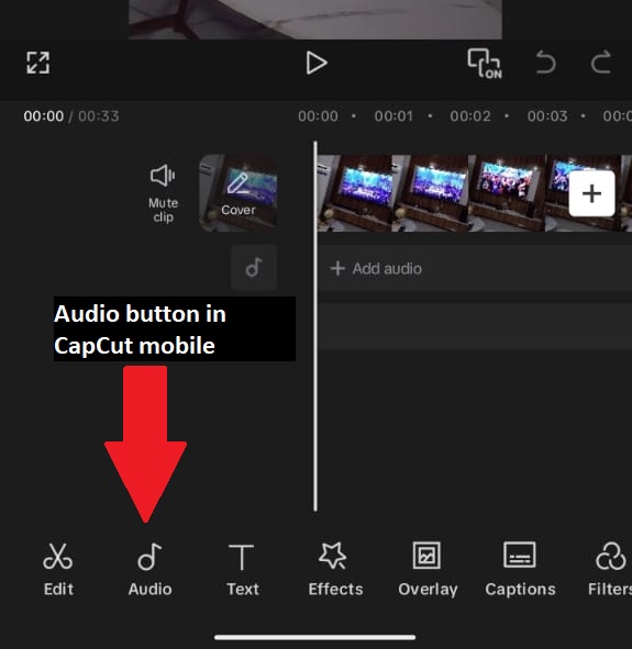 Audio button in CapCut Mobile