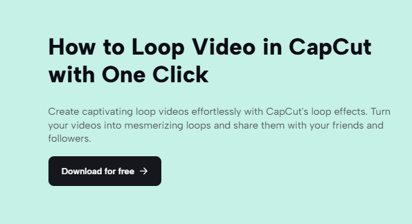 How to Loop a Video in CapCut