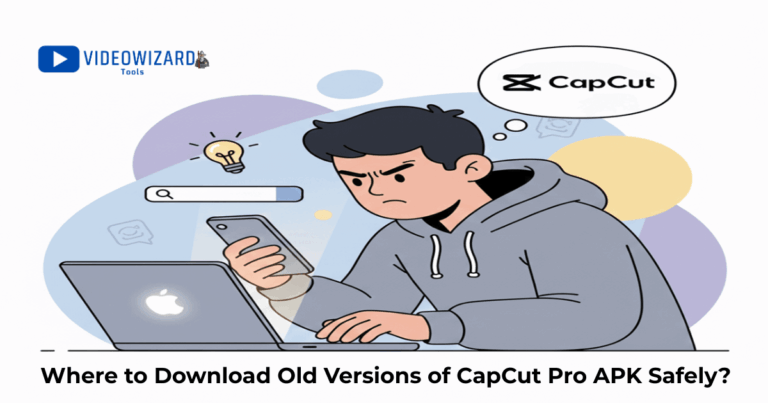 where download old versions of capcut pro apk safely