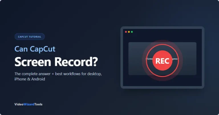 Can CapCut Screen Record Featured Image
