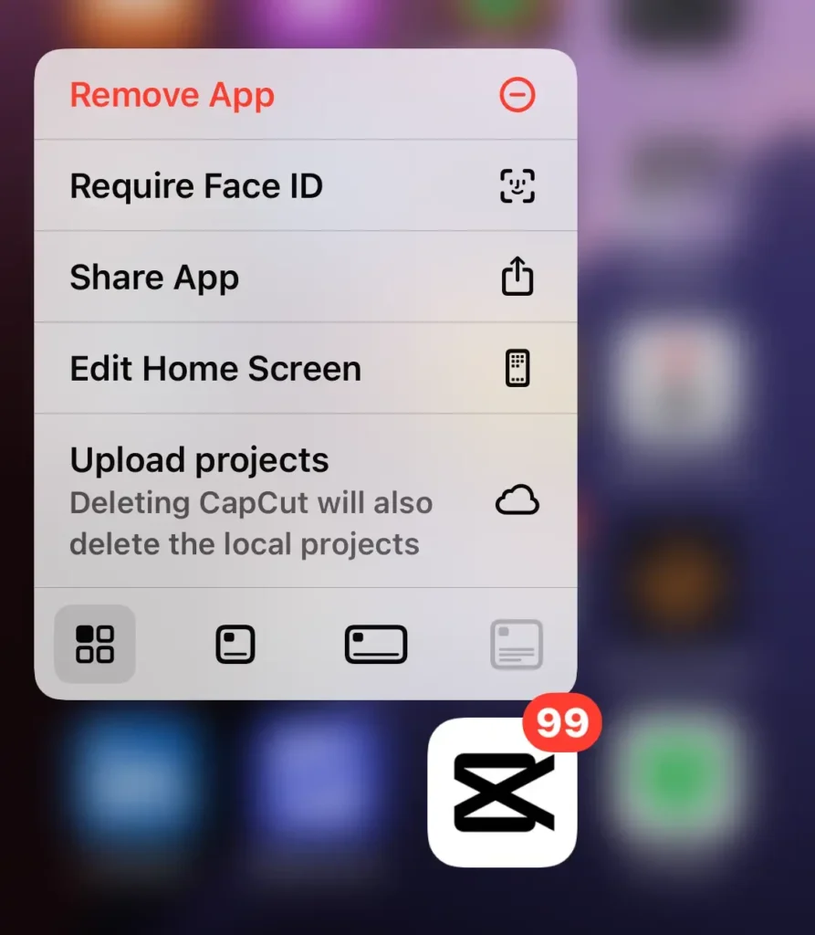 iPhone quick action menu for CapCut app showing options: Remove App, Require Face ID, Share App, Edit Home Screen, and Upload projects.